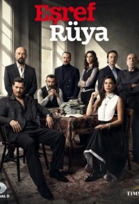 Сон Эшрефа смотреть онлайн 11,12,13 серия