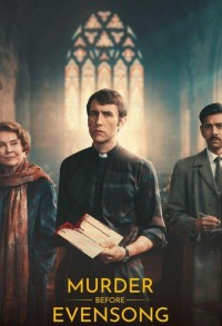 Убийство перед вечерней службой смотреть онлайн 5,6,7 серия