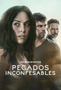 Несказанные грехи смотреть онлайн 17,18,19 серия