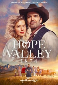 Долина надежды: 1874 смотреть онлайн 1,2,3 серия