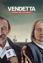 Вендетта: Правда, ложь и мафия смотреть онлайн 5,6,7 серия