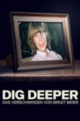 Смотреть Докопаться до истины: Исчезновение Биргит Майер онлайн в HD качестве 720p