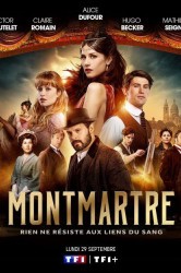 Смотреть Монмартр онлайн в HD качестве 720p