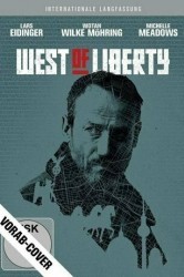 Смотреть К западу от свободы онлайн в HD качестве 720p