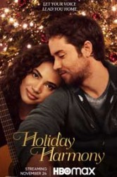 Смотреть Праздничная гармония онлайн в HD качестве 720p