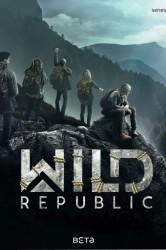 Смотреть Дикая Республика онлайн в HD качестве 720p