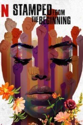 Смотреть С самого начала: История расизма в Америке онлайн в HD качестве 720p