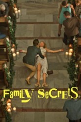 Смотреть Семейные секреты онлайн в HD качестве 720p