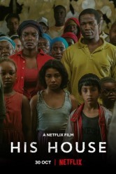 Смотреть Его дом онлайн в HD качестве 720p