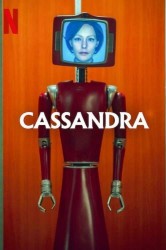 Смотреть Кассандра онлайн в HD качестве 720p
