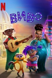 Смотреть Удивительное путешествие Виво онлайн в HD качестве 720p