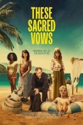 Смотреть Эти священные обеты онлайн в HD качестве 720p
