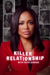 Смотреть Убийственные отношения с Фэйт Дженкинс онлайн в HD качестве 720p
