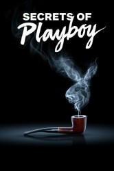 Смотреть Секреты Playboy / Секреты Плейбоя онлайн в HD качестве 720p