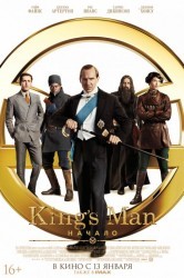 Смотреть King's man: Начало онлайн в HD качестве 720p