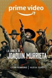 Смотреть Голова Хоакина Мурьеты онлайн в HD качестве 720p
