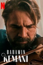 Смотреть Скрипка моего отца онлайн в HD качестве 720p