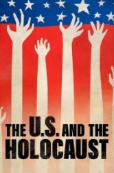 Смотреть Соединенные Штаты и Холокост онлайн в HD качестве 720p