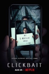 Смотреть Кликбейт онлайн в HD качестве 720p