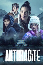 Смотреть Антрацит онлайн в HD качестве 720p