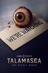 Смотреть Таламаска: Тайный орден онлайн в HD качестве 720p