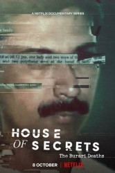 Смотреть Дом тайн: Смерть семьи в Бурари онлайн в HD качестве 720p