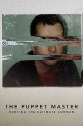 Смотреть Самозванцы: В поисках непревзойденного мошенника онлайн в HD качестве 720p