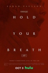 Смотреть Задержи дыхание онлайн в HD качестве 720p