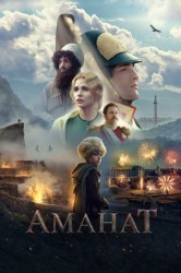 Смотреть Аманат онлайн в HD качестве 720p
