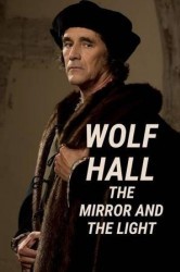 Смотреть Волчий зал: Зеркало и свет онлайн в HD качестве 720p