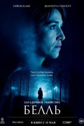 Смотреть Загадочное убийство Белль онлайн в HD качестве 720p