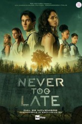 Смотреть Никогда не поздно онлайн в HD качестве 720p
