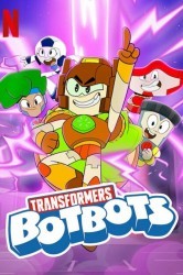 Смотреть Трансформеры: Ботботы онлайн в HD качестве 720p