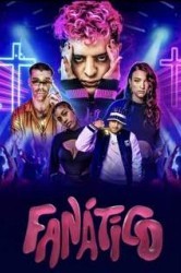 Смотреть Фанатико онлайн в HD качестве 720p