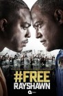 Смотреть Свободу Рэйшону онлайн в HD качестве 