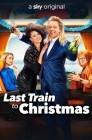 Смотреть Последний поезд в Рождество онлайн в HD качестве 