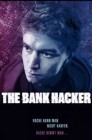 Смотреть Банковский хакер онлайн в HD качестве 