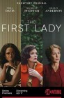 Смотреть Первая леди онлайн в HD качестве 