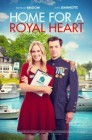 Смотреть Дом для королевского сердца онлайн в HD качестве 