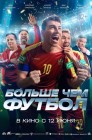 Смотреть Больше чем футбол онлайн в HD качестве 