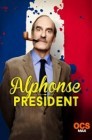 Смотреть Альфонса в президенты онлайн в HD качестве 