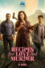 Смотреть Рецепты любви и убийства онлайн в HD качестве 
