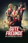 Смотреть Добрые друзья. Взлет футбольного клуба Бавария онлайн в HD качестве 