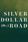 Смотреть Дорога серебряного доллара онлайн в HD качестве 