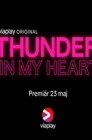 Смотреть Гром в моем сердце онлайн в HD качестве 