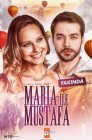 Смотреть Мария и Мустафа онлайн в HD качестве 